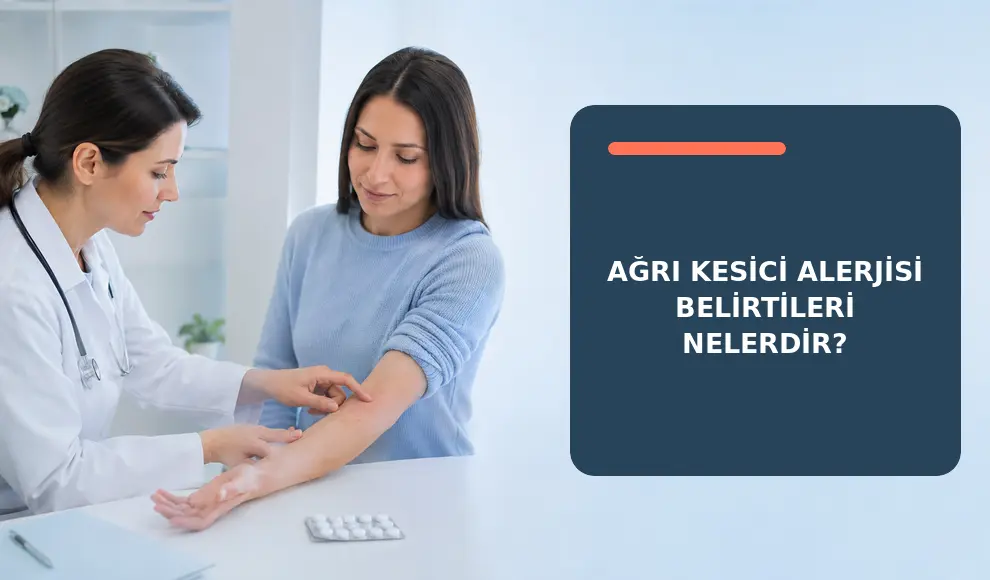 Ağrı Kesici Alerjisi Belirtileri Nelerdir?