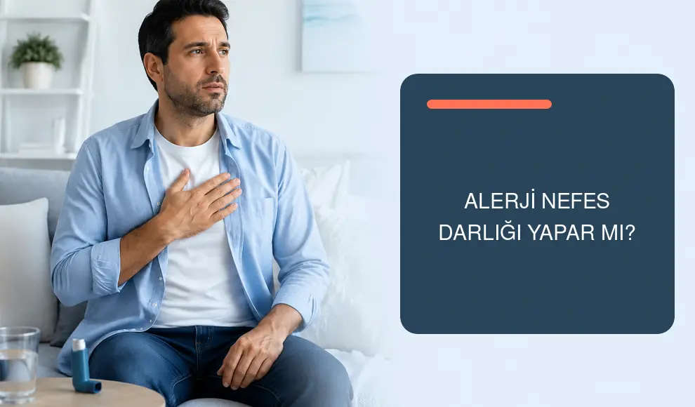 Alerji Nefes Darlığı Yapar mı?