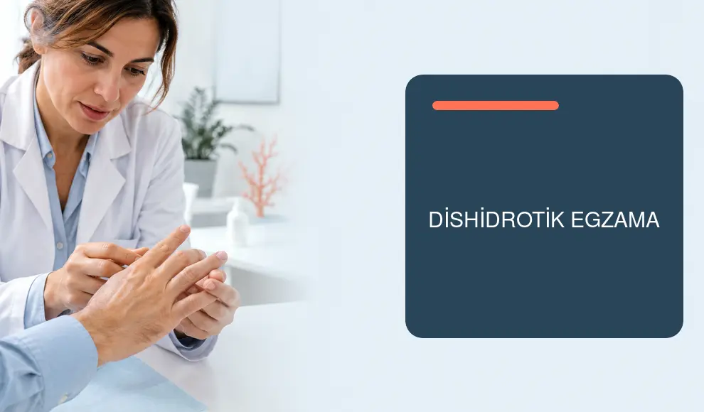 Dishidrotik Egzama