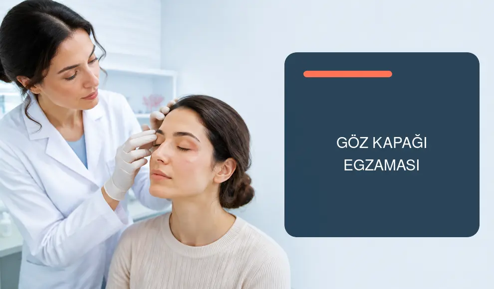 Göz Kapağı Egzaması